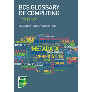 BCS Glossary of Computing 2016 - Ebook Version